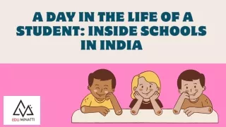 A Day in the Life of a Student: Inside Schools in India