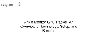 ankle monitor gps tracker an overview