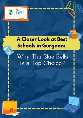 A Closer Look at Best Schools in Gurgaon- Why The Blue Bells is a Top Choice