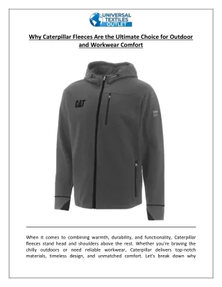 Why Caterpillar Fleeces Are Best for Outdoor and Workwear