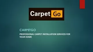 Get Expert Carpet Installation Services From CarpetGo