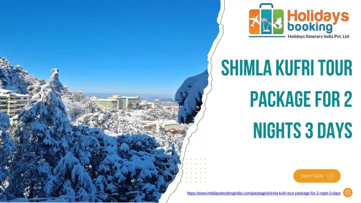 shimla kufri tour package for 2 nights 3 days