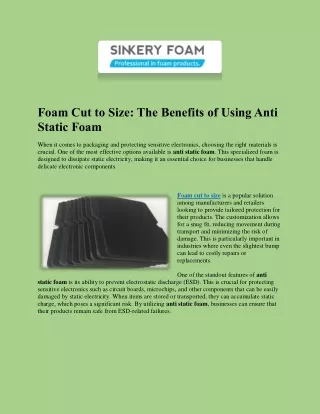 Foam Cut to Size: The Benefits of Using Anti Static Foam