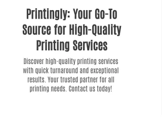printingly your go to source for high quality