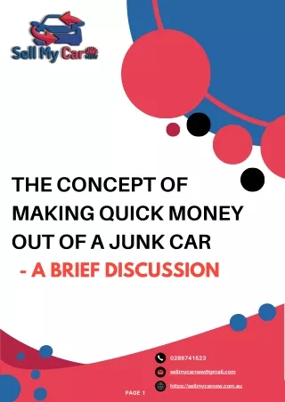 The Concept of Making Quick Money out of a Junk Car - a Brief Discussion