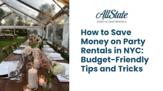 Smart Ways to Save Money on Party Rentals: Pro Tips