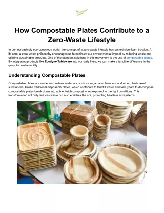 How Compostable Plates Contribute to a Zero-Waste Lifestyle
