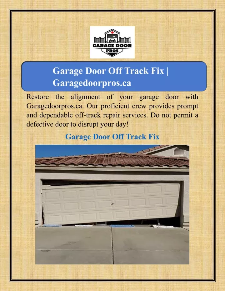 restore the alignment of your garage door with