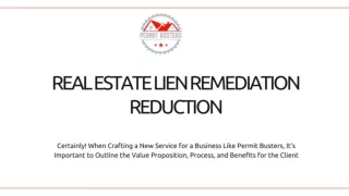 Real Estate Lien Remediation Reduction