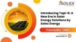 Introducing Tapi-R A New Era in Solar Energy Solutions by Solex Energy - slide 1