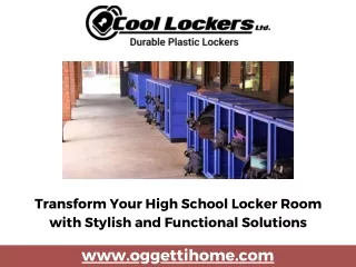 Transform Your High School Locker Room with Stylish and Functional Solutions