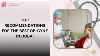 Top Recommendations for the Best OB-GYNE in Dubai