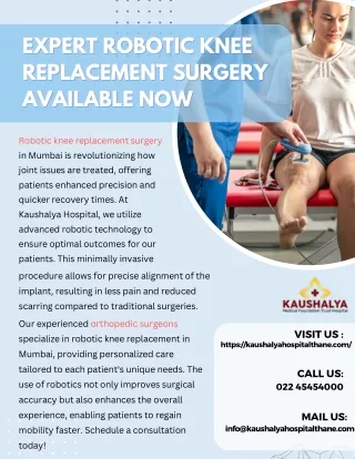Expert Robotic Knee Replacement Surgery Available Now