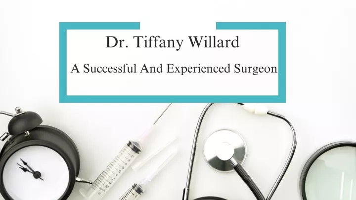 dr tiffany willard