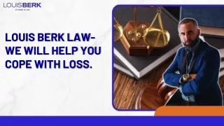 Louis Berk Law- We Will Help You Cope With Loss