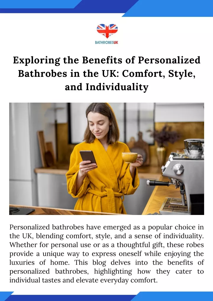 exploring the benefits of personalized bathrobes