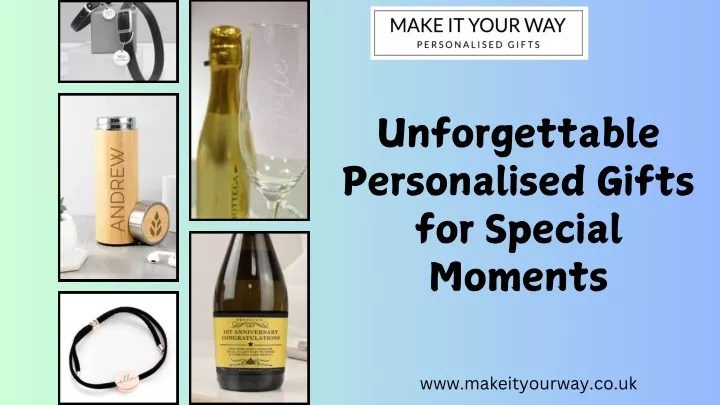 unforgettable personalised gifts for special