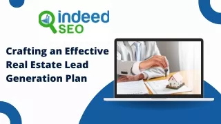 Crafting an Effective Real Estate Lead Generation Plan