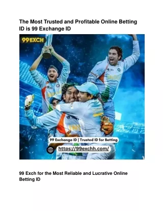 The Most Trusted and Profitable Online Betting ID is 99 Exchange ID
