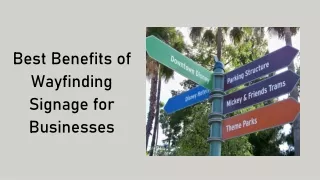 Best Benefits of Wayfinding Signage for Businesses