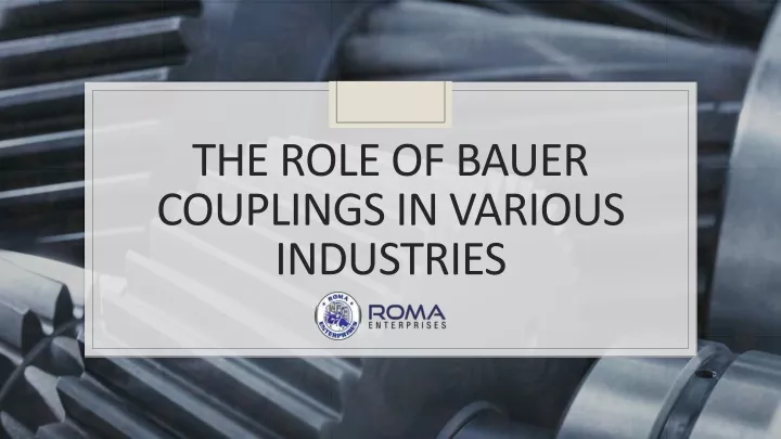 the role of bauer couplings in various industries