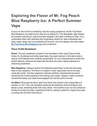 Exploring the Flavor of Mr. Fog Peach Blue Raspberry Ice: A Perfect Summer Vape