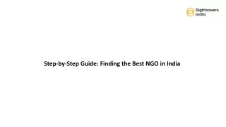 Step-by-Step Guide Finding the Best NGO in India