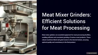 Meat Mixer Grinders Efficient Solutions for Meat Processing