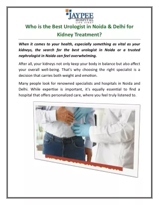 Who is the Best Urologist in Noida and Delhi for Kidney Treatment