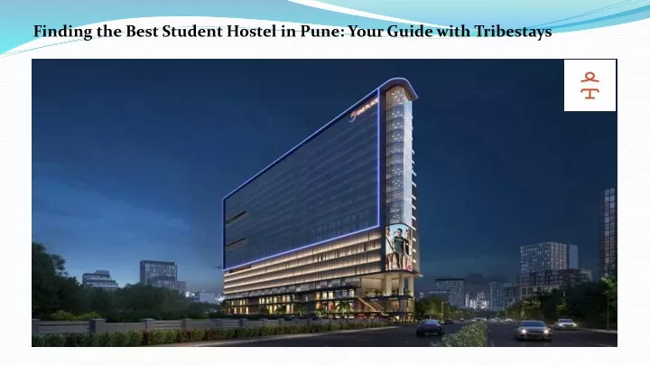 finding the best student hostel in pune your