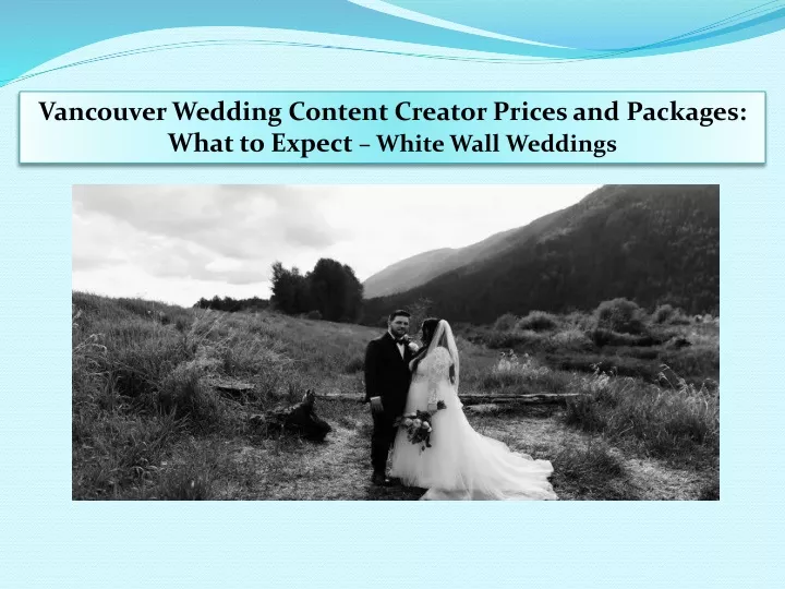 vancouver wedding content creator prices