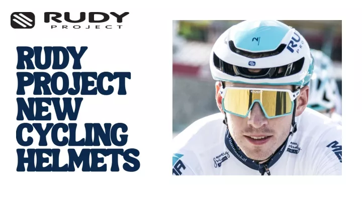 rudy project new cycling helmets