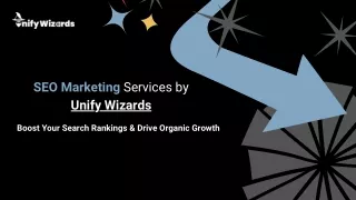 SEO Marketing Services by Unify Wizards: Boost Your Search Visibility