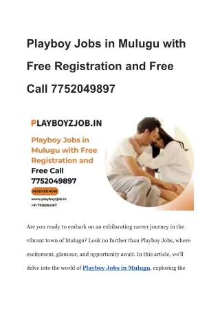 Playboy Jobs in Mulugu with Free Registration and Free Call 7752049897
