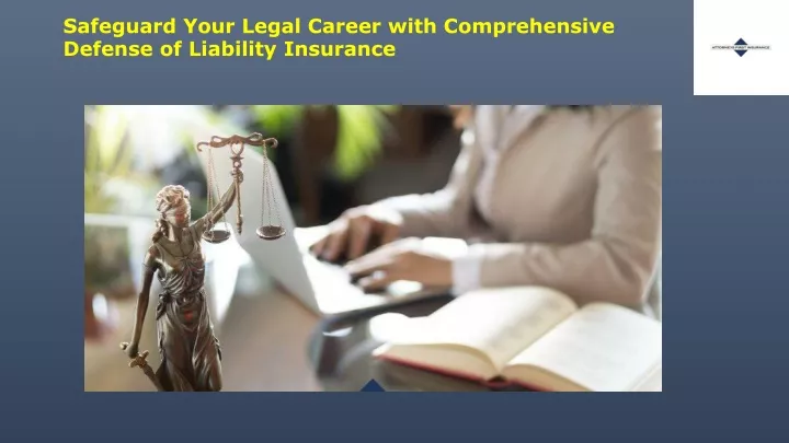 safeguard your legal career with comprehensive