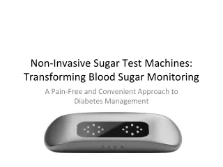 non invasive sugar test machines transforming blood sugar monitoring