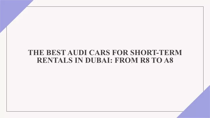 the best audi cars for short term rentals