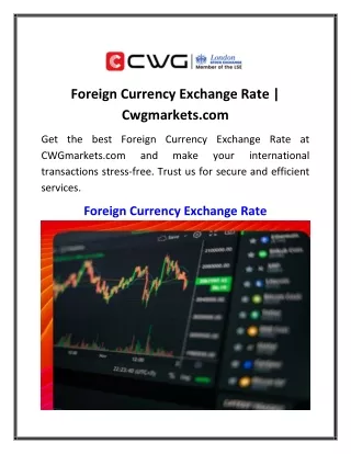 Foreign Currency Exchange Rate  Cwgmarkets.com