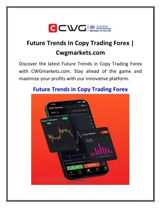 Future Trends In Copy Trading Forex  Cwgmarkets.com