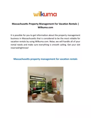 Massachusetts Property Management For Vacation Rentals Wilkuma