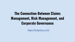 The Connection Between Claims Management, Risk Management, and Corporate Governance