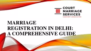 Marriage Registration in Delhi A Comprehensive Guide