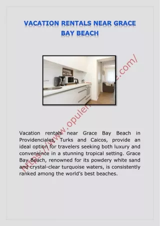 VACATION RENTALS NEAR GRACE BAY BEACH