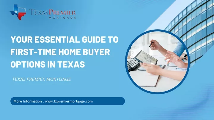 your essential guide to first time home buyer