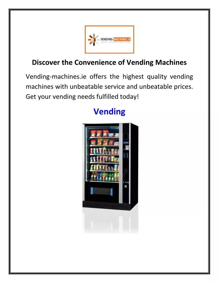 discover the convenience of vending machines