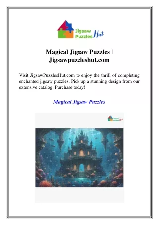 magical jigsaw puzzles jigsawpuzzleshut com