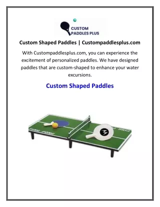 Custom Shaped Paddles  Custompaddlesplus.com