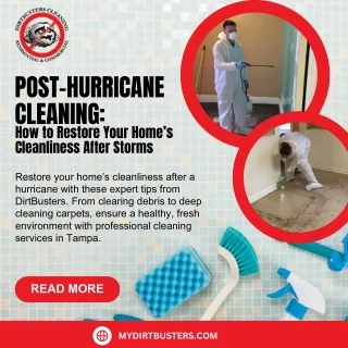 Post-Hurricane Cleaning How to Restore Your Home’s Cleanliness After Storms in Tampa