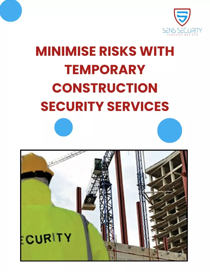 minimise risks with temporary construction