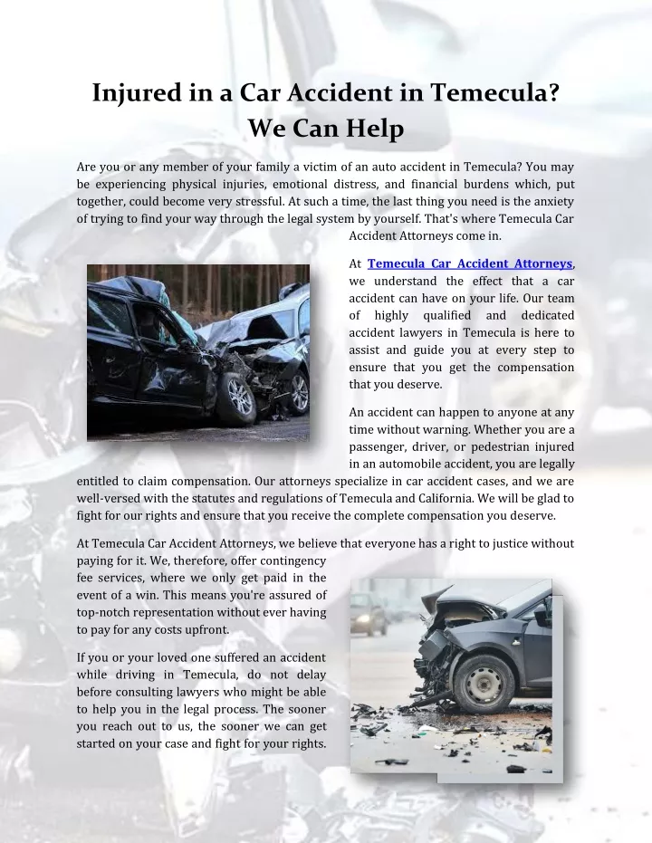 injured in a car accident in temecula we can help